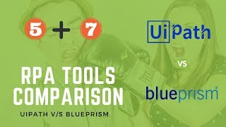 DifferenceBetweenUiPathandBluePrismRPA5+7Org&Dev