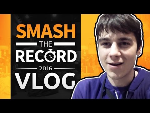 Smash The Record 2016 VLOG