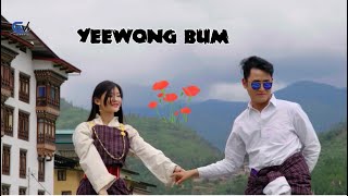 Download lagu Yeewong Bum || Reprised by Pema Yangzom Yeega & Chencho Dorji || mp3