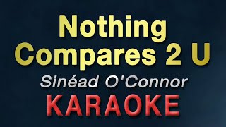 Download lagu Nothing Compares 2 U - Sinéad O'Connor | KARAOKE mp3