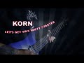 Korn Let S Get This Party Started GUITAR COVER INSTRUMENTAL AWESOME DISTORTION