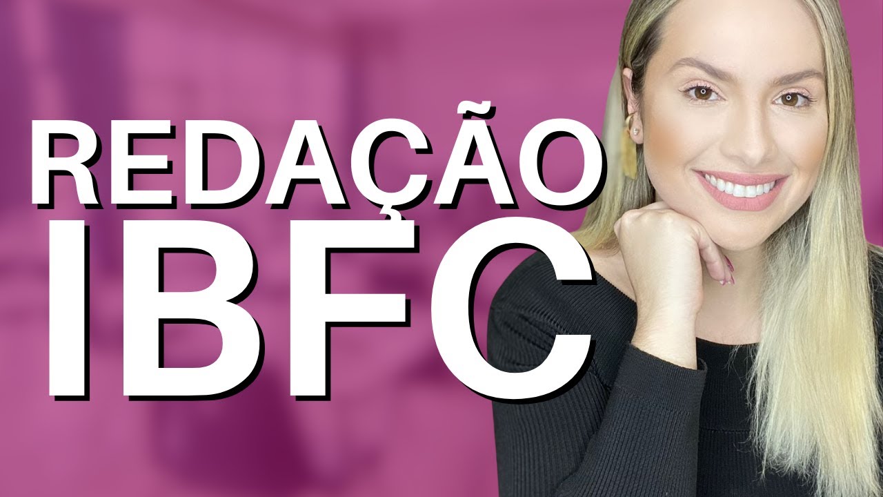Redação IBFC l Tudo sobre a banca