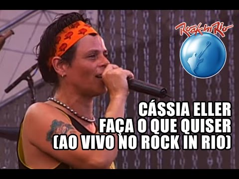 Faça O Que Quizer Fazer - Cássia Eller