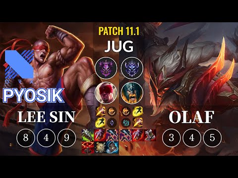 DRX Pyosik Lee Sin vs Olaf Jungle - KR Patch 11.1