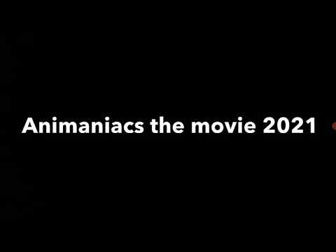 animaniacs the movie 2021