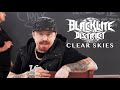 Blacklite District Clear Skies