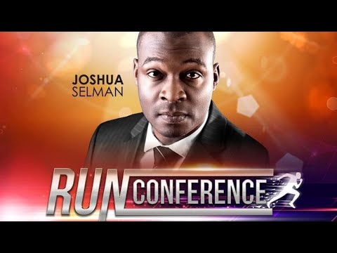 APOSTLE JOSHUA SELMAN LIVE SERVICE AT RUN CONFERENCE 2021