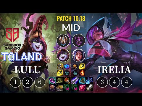 SB TolanD Lulu vs Irelia Mid - KR Patch 10.18