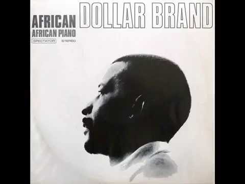 Dollar Brand (Abdullah Ibrahim) - Bra Joe From Kilimanjaro