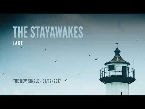 The Stayawakes - Jake