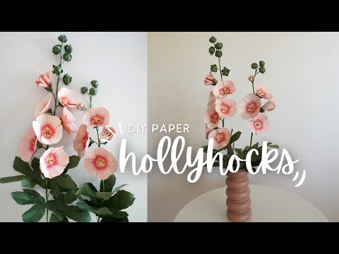 Paper Hollyhocks Flower DIY Handmade Craft Tutorial