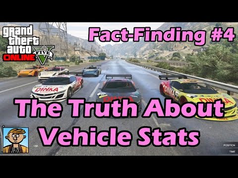 The Truth About Vehicle Stats - GTA Fact-Finding №4