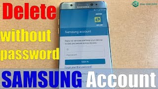 How to Delete SAMSUNG Account without PASSWORD Android all versions