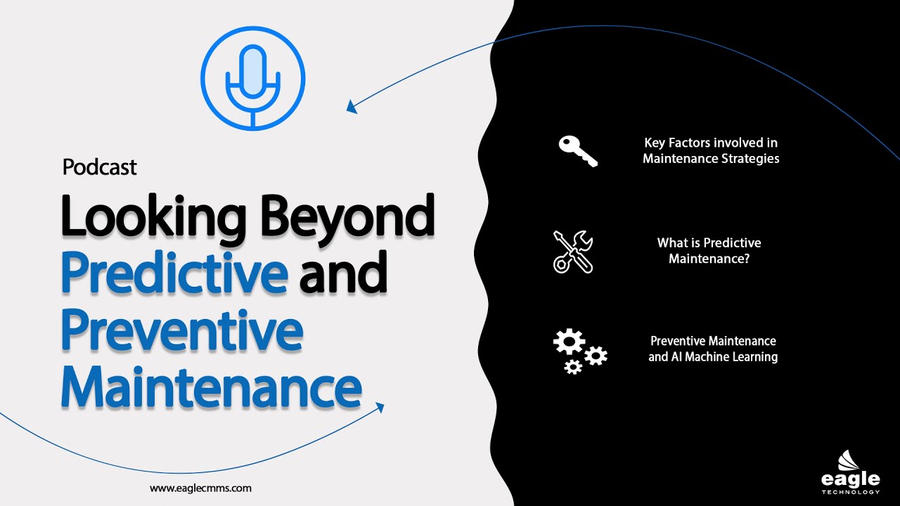 Proteus MMX Podcast - Looking Beyond Predictive and Preventive Maintenance