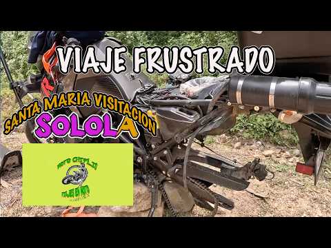 VAJE FRUSTRADO  SANTA MARIA VISITACIÓN SOLOLA GUATEMALA 25/07/2026