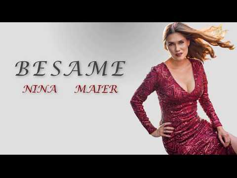 Nina Maier - Bésame | Video Lyric | Audio oficial