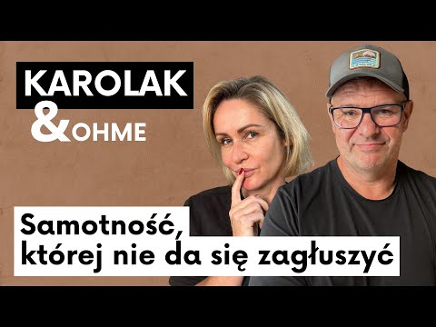 Samotność, której nie da się zagłuszyć | Tomasz Karolak Gosia Ohme - Life No Makeup