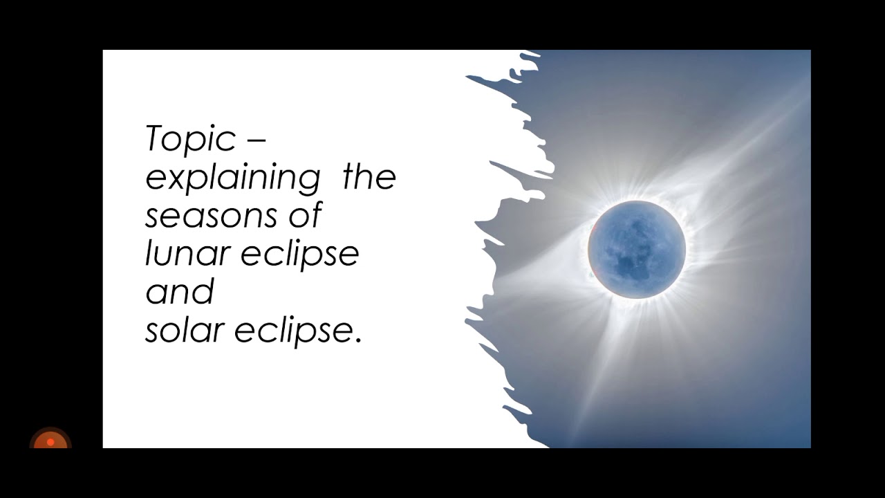 my first  power  point  presentation  on solar  and  lunar eclipse