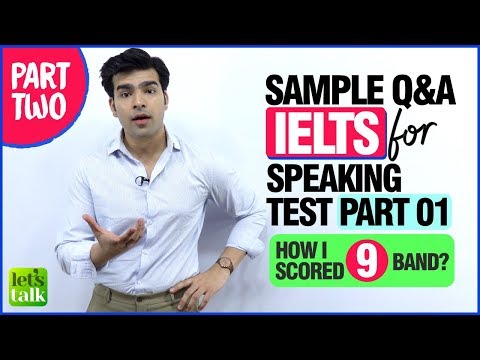 IELTS Speaking Test Practice (Part 01) - Top Questions & Best Answers | Tips On How I Scored Band 9