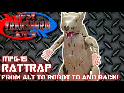 JUST TRANSFORM IT!: MPG-15 Masterpiece Rattrap