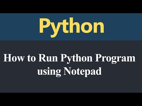 How to run Python Program using Notepad Hindi