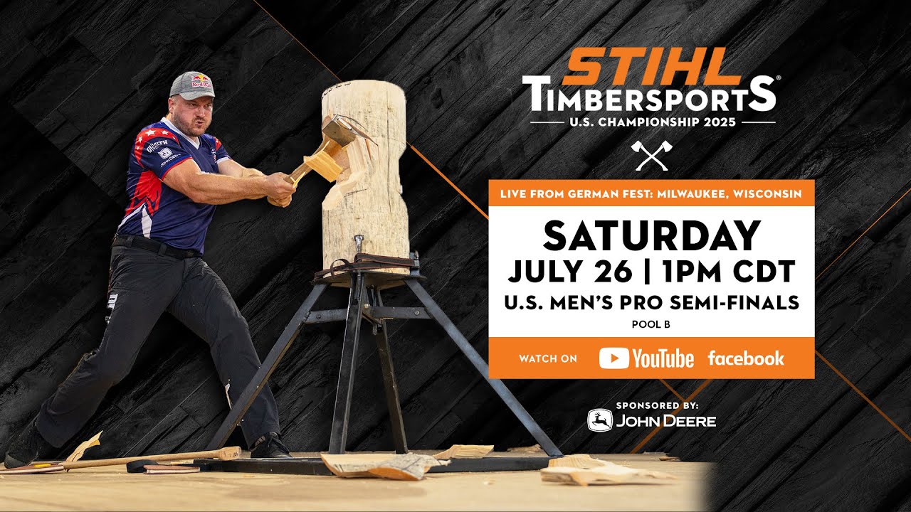 STIHL TIMBERSPORTS® 2025 U.S. MEN’S PRO SEMI-FINALS (POOL B)