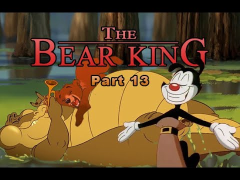 The Bear King Part 13 - "Hakuna Matata"