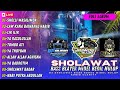 Dj Sholawat Sholli Wasalimda Horeg Bass Blayer Midel Nrotok Nulop Terbaru Full Album Viral