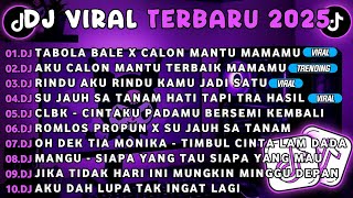 Download lagu DJ TIKTOK TERBARU 2025-🎵 DJ TABOLA BALE X CALON MANTU🎵 DJ AKU CALON MANTU TERBAIK MAMAMU FULL ALBUM mp3 Download lagu DJ TIKTOK TERBARU 2025-🎵 DJ TABOLA BALE X CALON MANTU🎵 DJ AKU CALON MANTU TERBAIK MAMAMU FULL ALBUM mp3