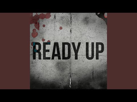Ready Up