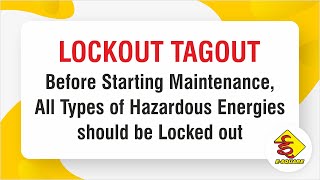 Lockout Tagout Video - Lockout all Types of Hazardous Energies before Maintenance