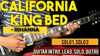 CALIFORNIA KING BED - RIHANNA FULL GUITAR TUTORIAL WITH TABS