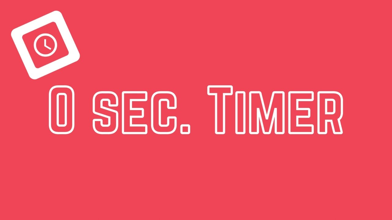 0 Second Timer | Hollow