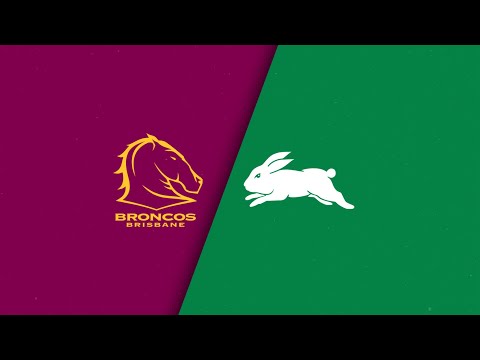 NRL Highlights | NRL 2024 | Brisbane Broncos v South Sydney Rabbitohs | Full Match Replay | Round 2