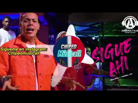 SIGUE AHI (DOBLE TONO) YAISEL LM ❌ BULOVA - CHIPEO MUSICALL & DJ CHUKYY | PARA MUSICOLOGOS