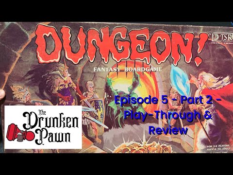 Drunken Pawn - Ep. 5 - Part 2 - Dungeon! - Play-Through & Review