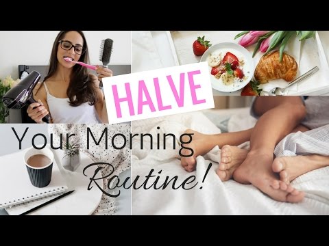 10 Life Hacks To Cut Your Morning Routine In HALF!