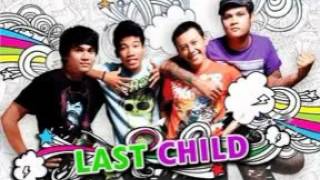 Download lagu Last Child-mungkinkah.mp4 mp3 Download lagu Last Child-mungkinkah.mp4 mp3