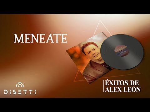 Alex Leon - Meneate (Official Lyric Video) | Salsa Romántica