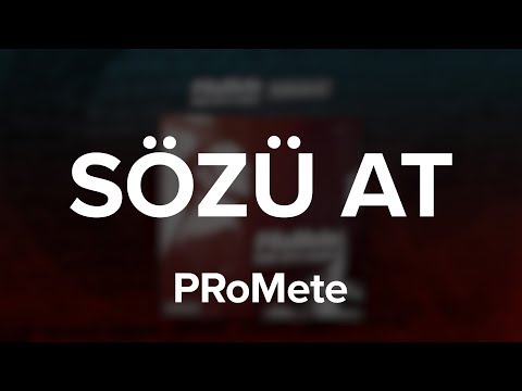 PRoMete ft. Albay Əfəndi, Monk Sommbra — Sözü At