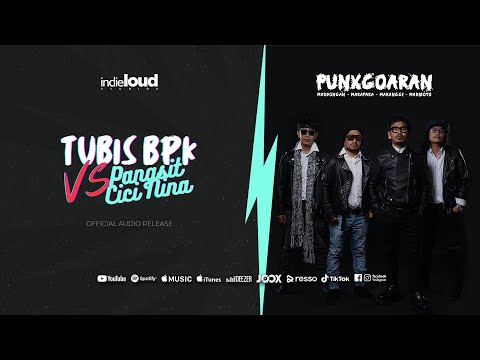 PUNXGOARAN - Tubis BPK vs Pangsit Cici Nina (Official Audio)