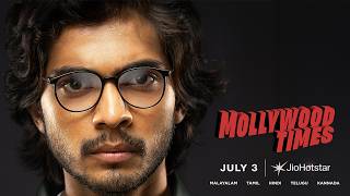Mollywood Times | Trailer | Naslen | Sharaf U Dheen | Abhinav Sunder Nayak | July 03 | JioHotstar