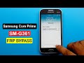 Samsung Galaxy Core Prime SM G361 Google Account Bypass Unlock Samsung Galaxy SM G361 FRP Bypass