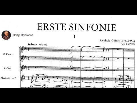 Reinhold Glière - Symphony No. 1,  Op. 8 (1900)