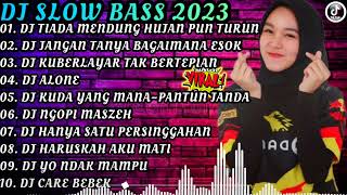 Download lagu DJ TIKTOK TERBARU 2023|||DJ TIADA MENDUNG HUJAN PUN TURUN X DJ JANGAN TNYA BAGAIMANA ESOK FULL ALBUM mp3
