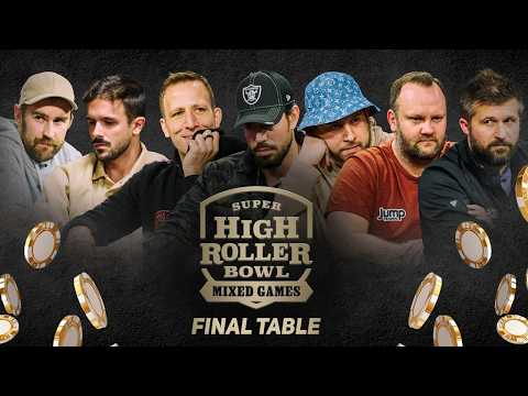 $1,300,000 to the Champion! Super High Roller Bowl $100K Mixed Games Final Table!