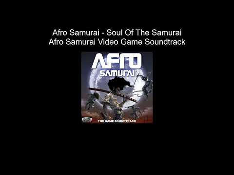 Afro Samurai Video Game Soundtrack - Soul Of The Samurai