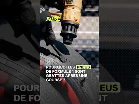 Pourquoi les pneus de Formule 1 sont grattés après une course ? 🏎️ #shorts