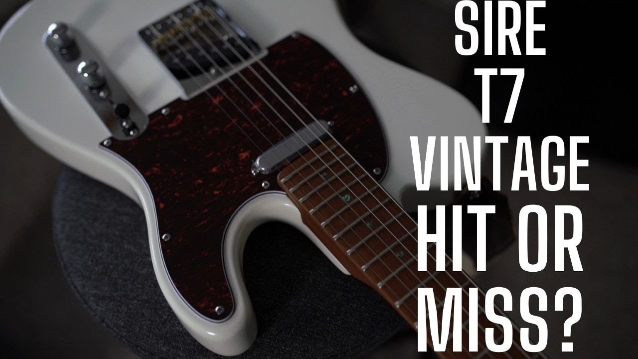 Sire T7 Vintage Straight out of the Box Instant Reaction and Honest Review