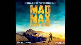 Mad Max: Fury Road [OST] Tom Holkenborg - Spikey Cars
